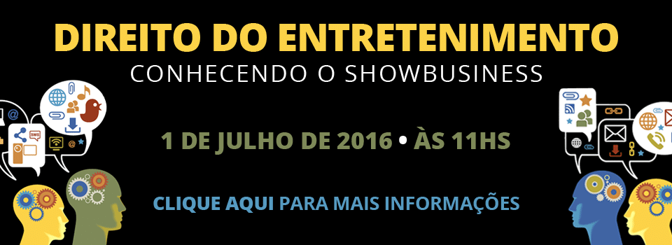 Read more about the article Direito do Entretenimento – Conhecendo o showbusiness
